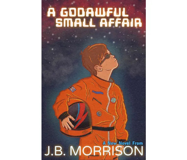 A Godawful Small Affair   By J.B. Morrison