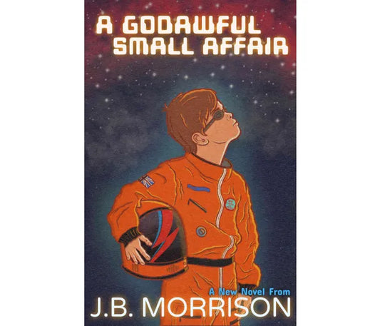 A Godawful Small Affair   By J.B. Morrison