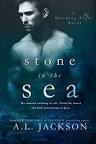 Bleeding Stars 1:  A Stone in the Sea  By A.L. Jackson