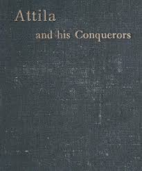 Attila and His Conquerors By Elizabeth Rundle Charles