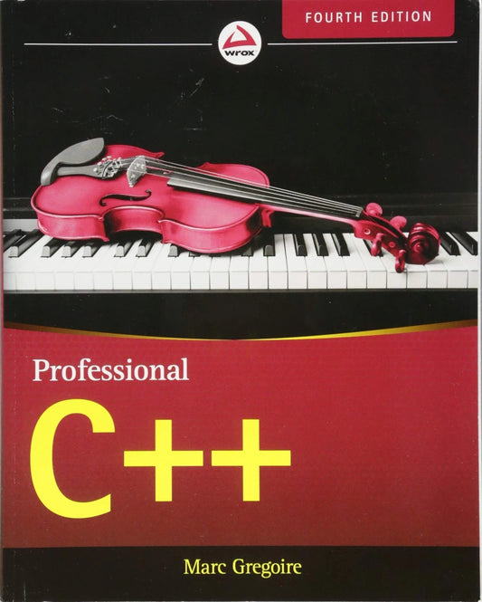 Professional C++  Fourth Edition By Marc Gregoire